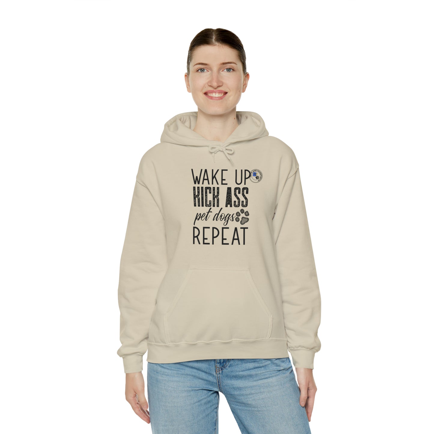 Wake Up Kick Ass Pet Dogs Repeat Sweatshirt, Dog Lover Hoodie, Animal Rescue Apparel