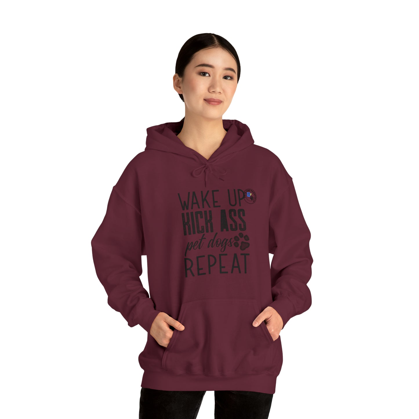 Wake Up Kick Ass Pet Dogs Repeat Sweatshirt, Dog Lover Hoodie, Animal Rescue Apparel