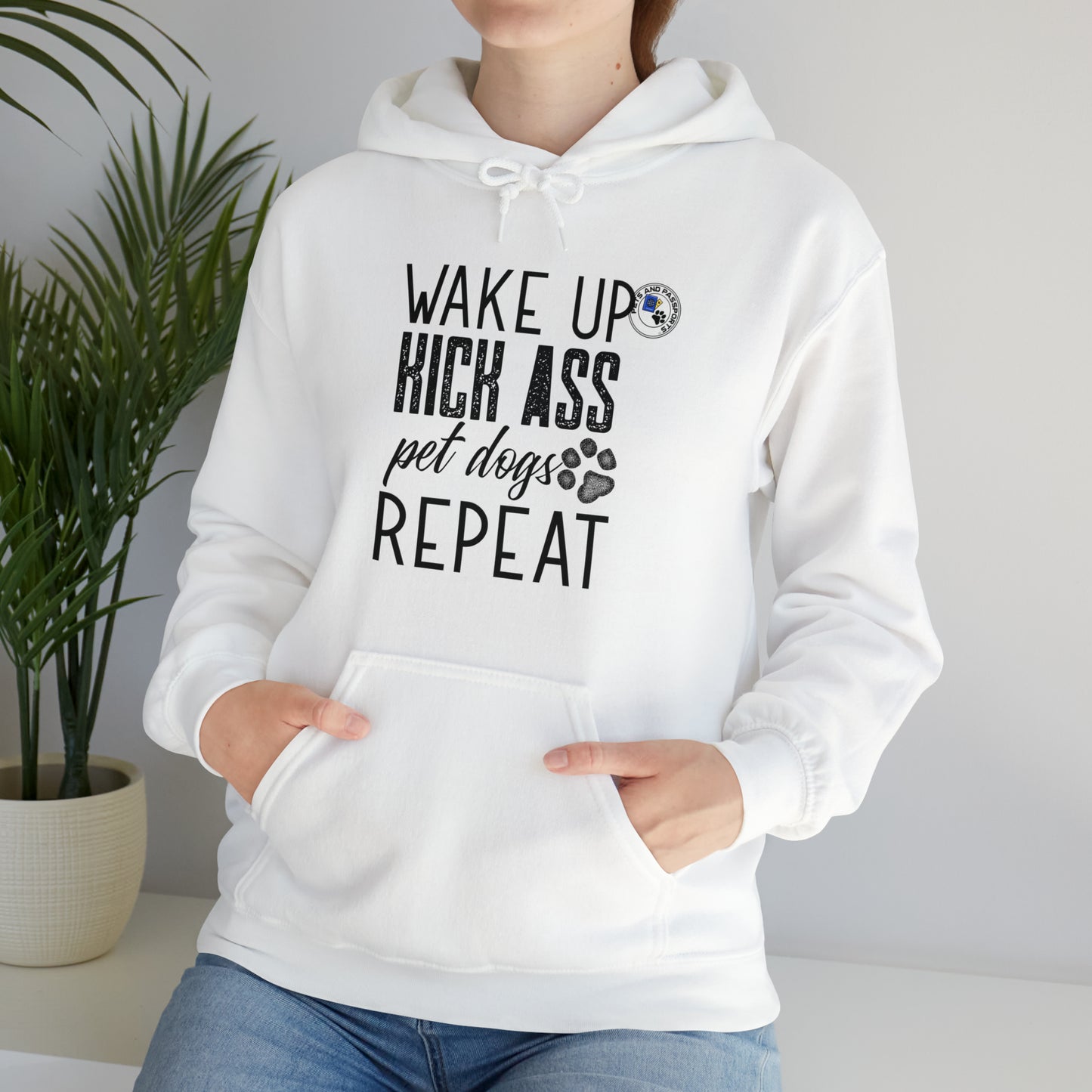 Wake Up Kick Ass Pet Dogs Repeat Sweatshirt, Dog Lover Hoodie, Animal Rescue Apparel