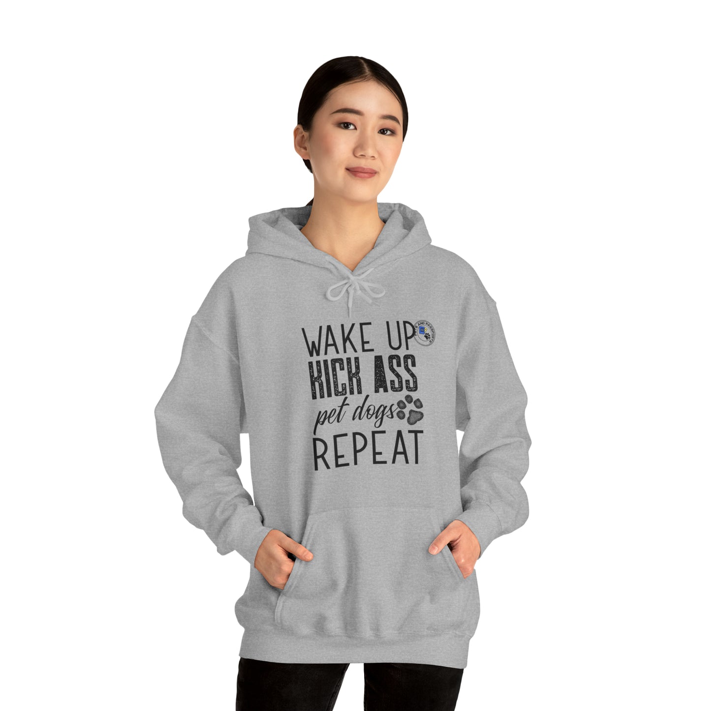Wake Up Kick Ass Pet Dogs Repeat Sweatshirt, Dog Lover Hoodie, Animal Rescue Apparel
