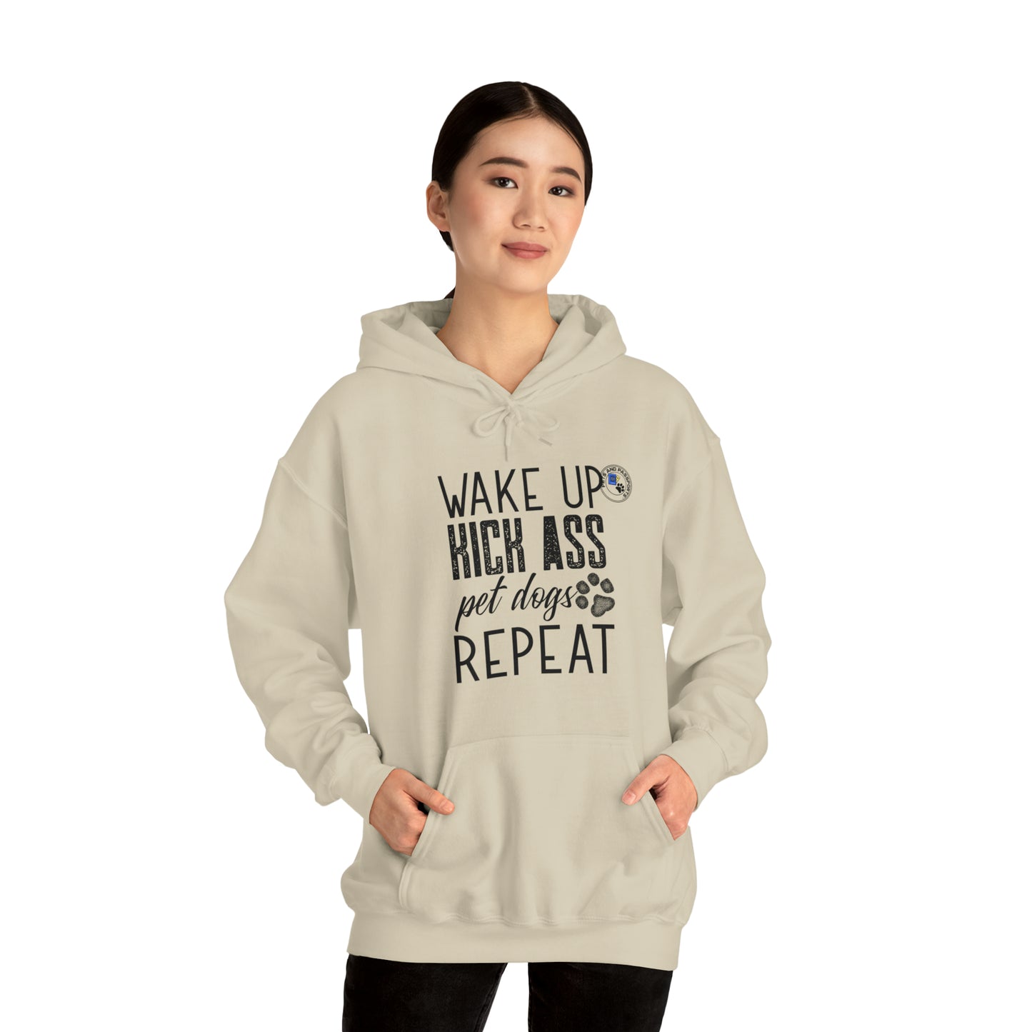 Wake Up Kick Ass Pet Dogs Repeat Sweatshirt, Dog Lover Hoodie, Animal Rescue Apparel