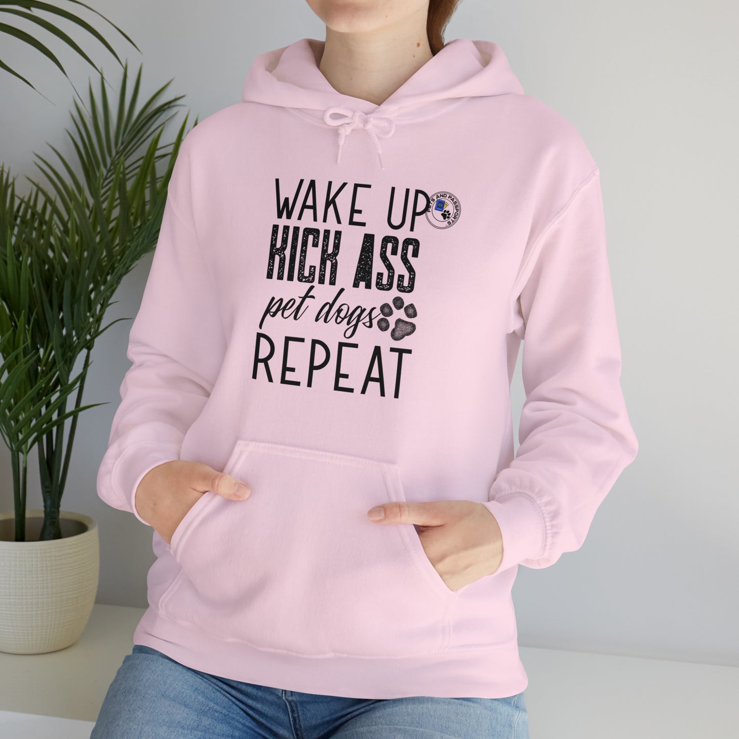 Wake Up Kick Ass Pet Dogs Repeat Sweatshirt, Dog Lover Hoodie, Animal Rescue Apparel